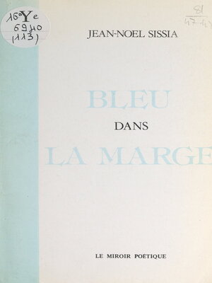 cover image of Bleu dans la marge
